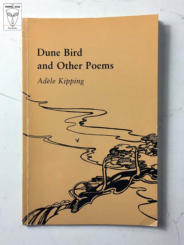 Adele Kipping - Dune Bird And Other Poems